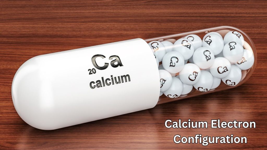 Calcium Electron Configuration