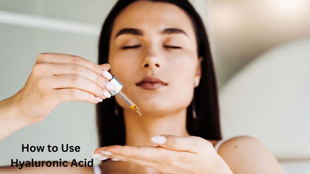 How to Use Hyaluronic Acid 3