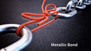 Metallic Bond