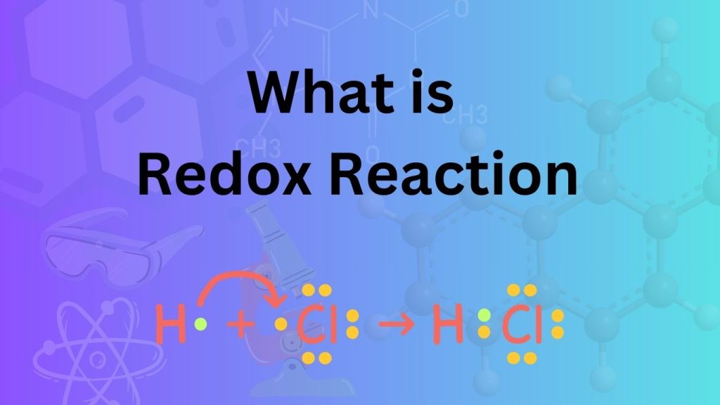 What is Redox Reaction