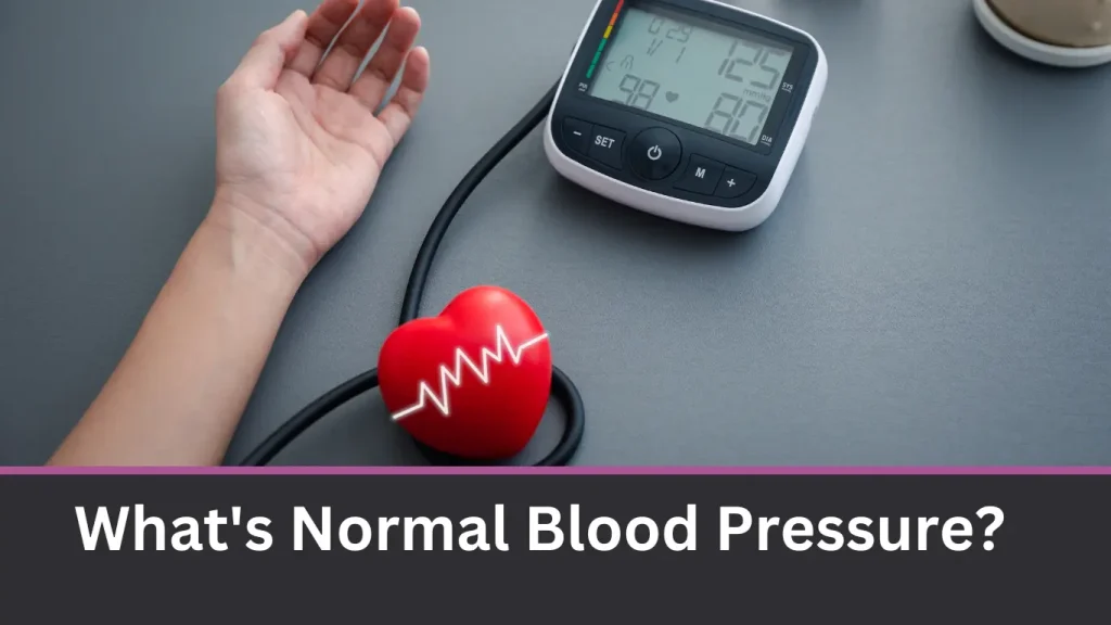 What's Normal Blood Pressure